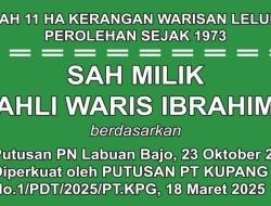 Surat Alas Hak 10 Maret 1990 yang Diklaim Keluarga Nikolaus Naput dan Santosa Kadiman Kandas di PT Kupang