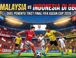 Malaysia vs Indonesia di GBK: Duel Penentu Tiket Final FIFA ASEAN Cup 2026