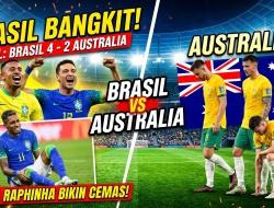 Brasil Bangkit Dua Kali Tundukkan Australia 4-2, Tapi Cedera Raphinha Bikin Cemas
