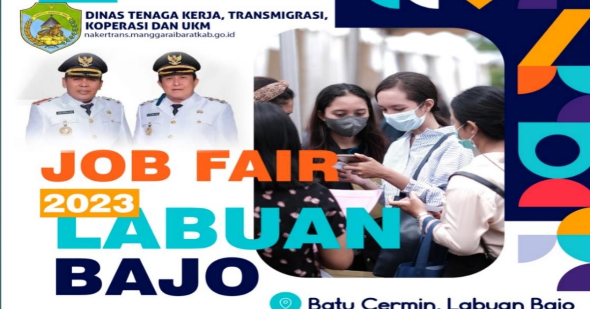 Kabar Gembira Bagi Pencari Kerja Di Mabar, Ayo Ikuti Job Fair Temukan ...